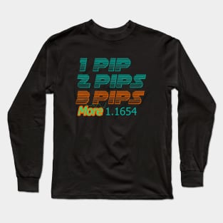 Fx Trader Counting pips Long Sleeve T-Shirt